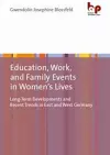 Education, Work, and Family Events in Women’s Lives cover