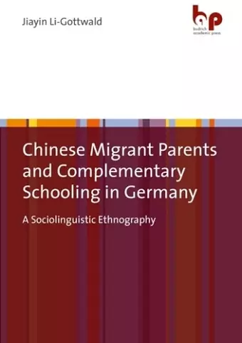 Chinese Migrant Parents and Complementary Schooling in Germany cover