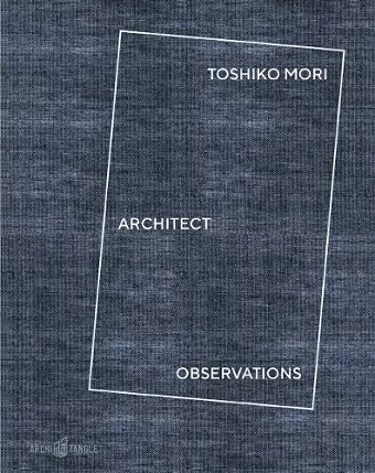 Toshiko Mori Architect cover