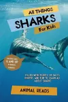 All Things Sharks For Kids cover