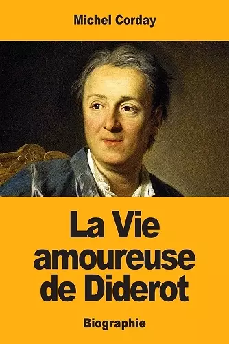 La Vie amoureuse de Diderot cover