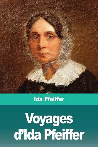 Voyages d'Ida Pfeiffer cover