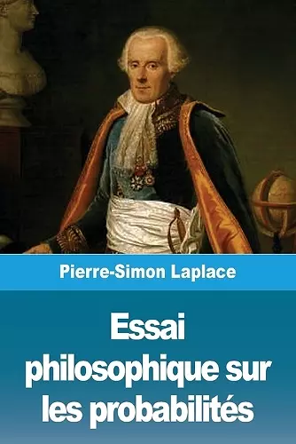 Essai philosophique sur les probabilités cover