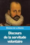 Discours de la servitude volontaire cover