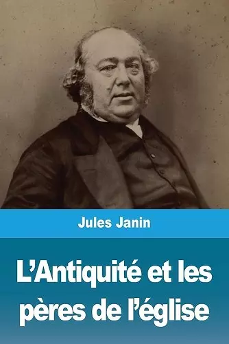 L'Antiquité et les pères de l'église cover