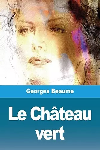 Le Château vert cover