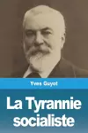 La Tyrannie socialiste cover