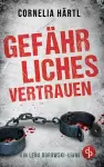 Gefährliches Vertrauen cover