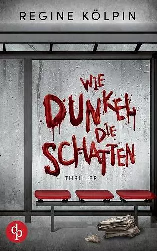 Wie dunkel die Schatten cover