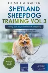 Shetland Sheepdog Training Vol 3 - Taking care of your Shetland Sheepdog cover