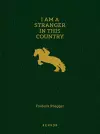 I Am a Stranger in This Country cover