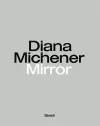 Diana Michener: Mirror cover