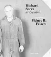 Sidney B. Felsen: Richard Serra at Gemini cover