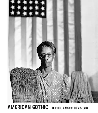 Gordon Parks: American Gothic cover