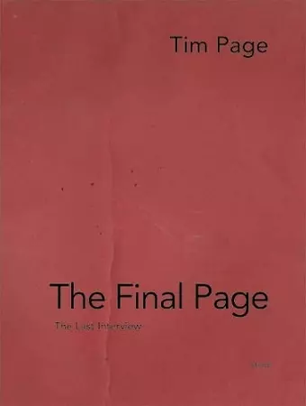Tim Page: The Final Page cover