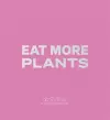 Daniel Humm: Eat More Plants. A Chef’s Journal cover
