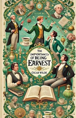 The Importance Of Being Earnest(Illustrated) cover