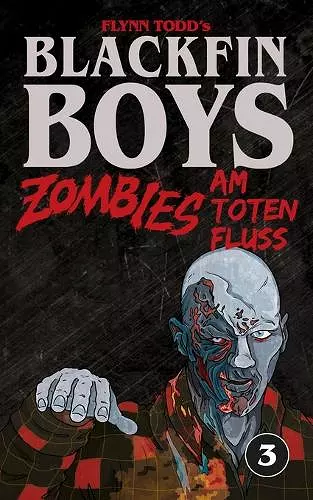 Blackfin Boys - Zombies am Toten Fluss cover