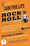 Sam Phillips: Der Mann, Der Den Rock N Roll Erfand cover