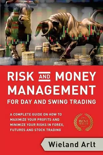 Risk and Money Management for Day and Swing Trading cover