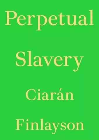 Perpetual Slavery cover