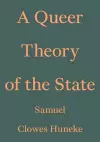 A Queer Theory of the State cover