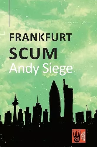 Frankfurt Scum cover