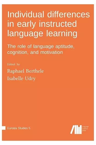 Individual differences in early instructed language learning cover