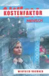 Kostenfaktor Mensch cover