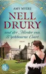 Nell Drury und der Mörder von Wychbourne Court cover