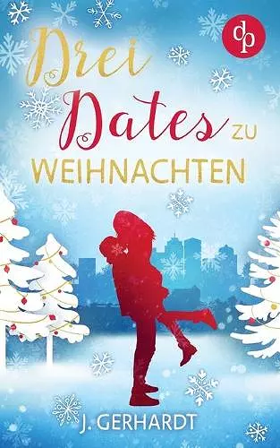 Drei Dates zu Weihnachten cover