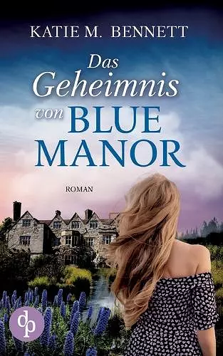 Das Geheimnis von Blue Manor cover