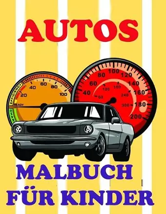 Autos- MALBUCH FÜR KINDER cover