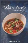 Asian Soup Cookbook cover