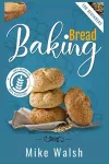 Baking Bread For Beginners cover
