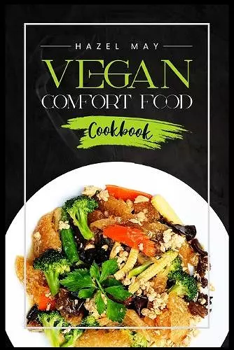 Vegan Comfort Food Cookbook cover