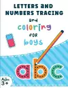 Letters and Numbers Tracing and Coloring for Boys cover