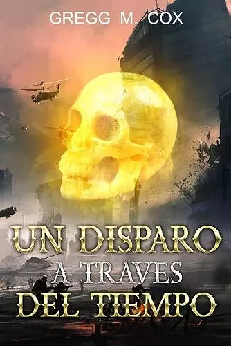 Un Disparo a Través del Tiempo cover