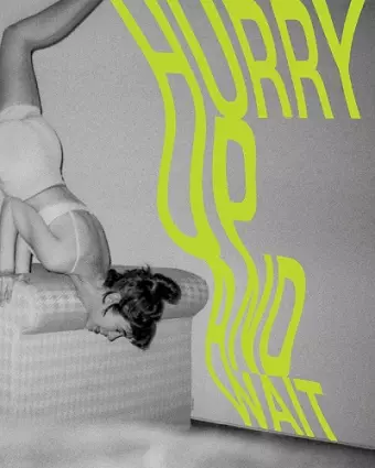 Hurry Up and Wait cover
