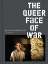 The Queer Face of War cover