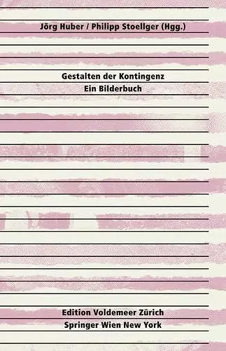 Gestalten der Kontingenz: Ein Bilderbuch cover