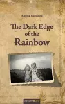 The Dark Edge of the Rainbow cover