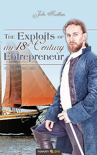 The Exploits of an 18th Century Entrepreneur cover