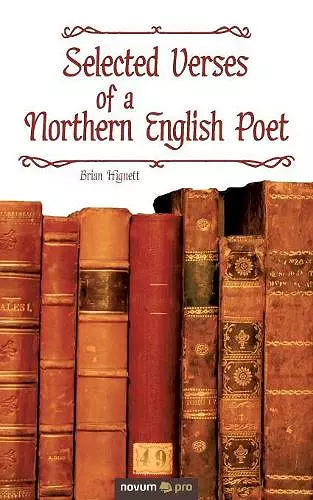 Selected Verses of a Northern English Poet cover