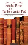Selected Verses of a Northern English Poet cover