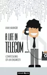 A Life in Telecom... cover
