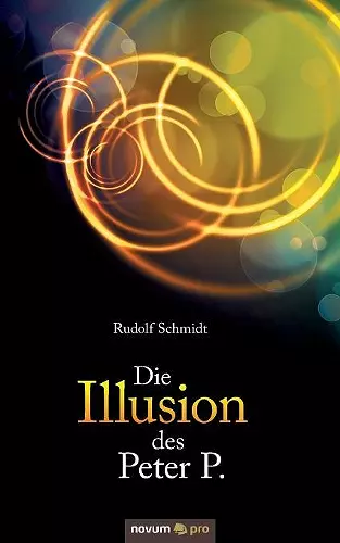 Die Illusion des Peter P. cover