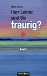 Herr Lehrer, sind Sie traurig? cover