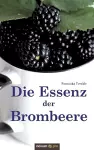 Die Essenz der Brombeere cover