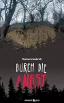 Durch die Angst cover
